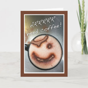 Tarjeta Carácter de café pirata rrrrr necesita café