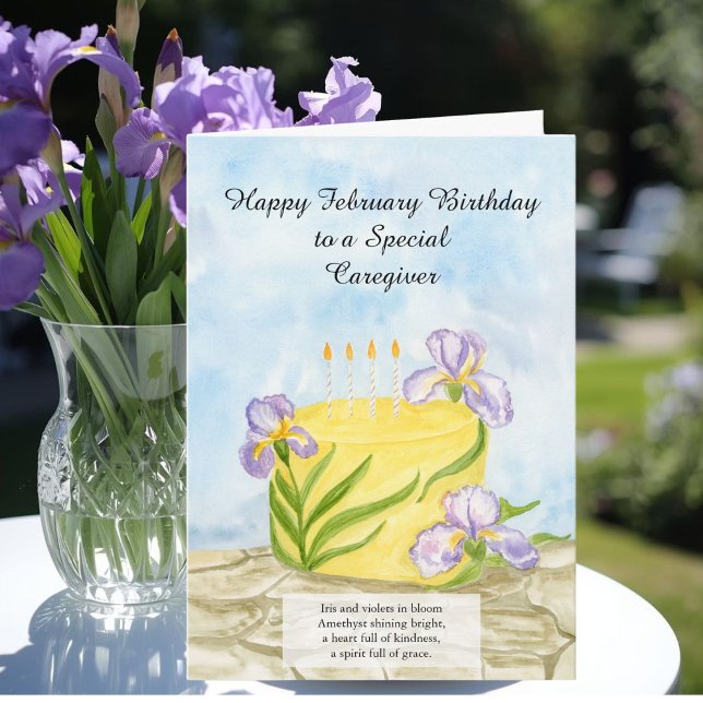 Tarjeta Caregiver Happy February Irises Birthday Cake (Subido por el creador)