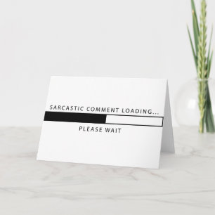 Tarjeta Carga de comentarios sarcásticos