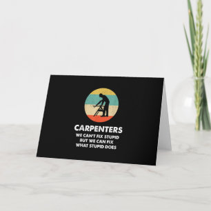 Tarjeta Carpenter Funny Carpenter