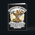 Tarjeta Carpintero Cristiano La Carpintería Es Mi Minister<br><div class="desc">Carpintero Cristiano La Carpintería Es Mi Ministerio Biblia Verso Dios</div>