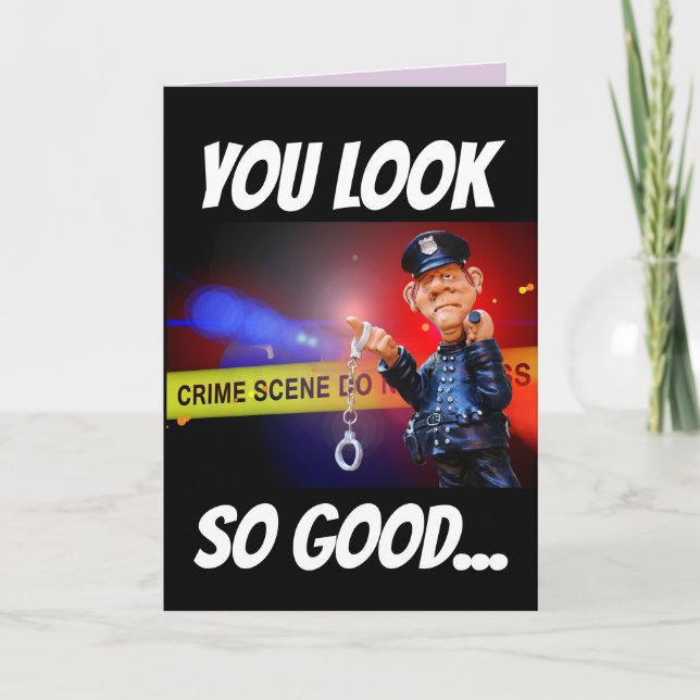 TARJETA CARTA DE SATISFACCIÓN ROMÁNTICA DE FUNNY POLICÍA (Anverso)