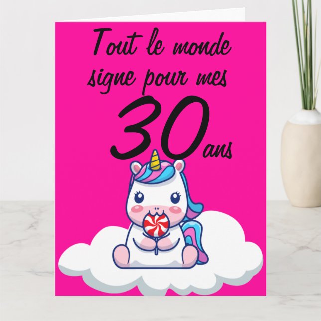 Tarjeta Carte aniversario 30 ans grand format licorne xxl (Anverso)