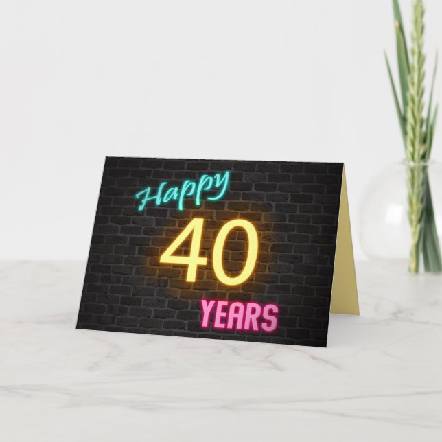 Tarjeta Cartel de cumpleaños 40 neones en ladrillo (Anverso)