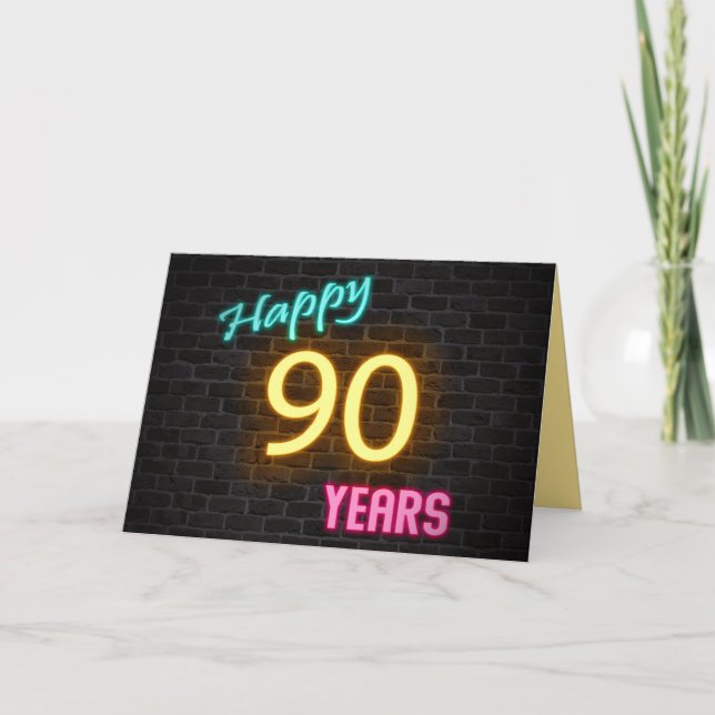 Tarjeta Cartel de neón de cumpleaños 90 en ladrillo (Anverso)