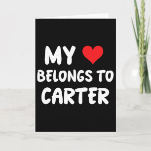 Tarjeta Carter - Mi corazón pertenece a Carter - Amor 