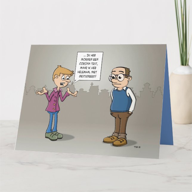 Tarjeta Cartoon; morgen heb ik een Corona test.  (Anverso)