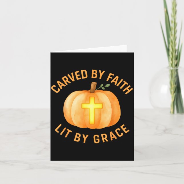 Tarjeta Carved By Faith Lit By Grace Pumpkin Cross Christi (Anverso)