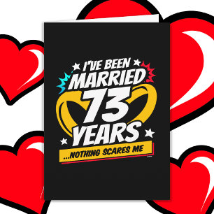 Tarjeta Casado 73 años, curioso 73° aniversario de Boda