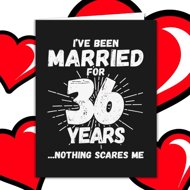 Tarjeta Casado con 36 años de curioso 36 años de Boda (Subido por el creador)