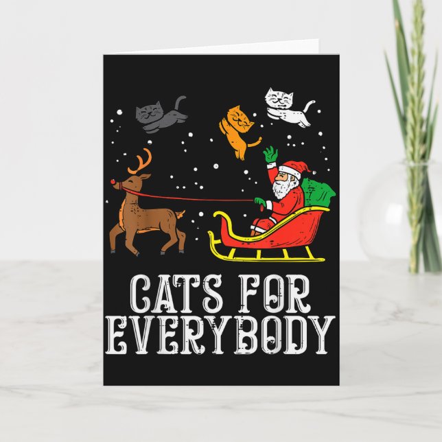 Tarjeta Cats For Everybody Christmas Cat Funny Xmas Women  (Anverso)