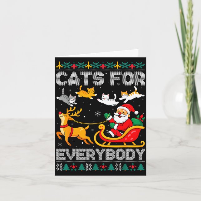 Tarjeta Cats For Everybody Christmas Cat Funny Xmas Women  (Anverso)