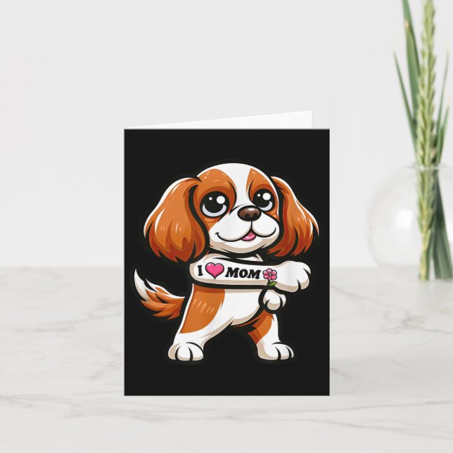 Tarjeta Cavalier King Charles Spaniel Amo a mamá Perro gra (Anverso)