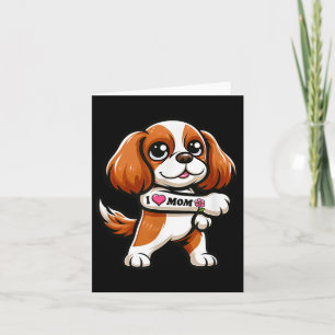 Tarjeta Cavalier King Charles Spaniel Amo a mamá Perro gra