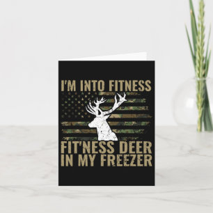 Tarjeta Caza-camiseta Estoy en Fitness Deer Freezer Funny