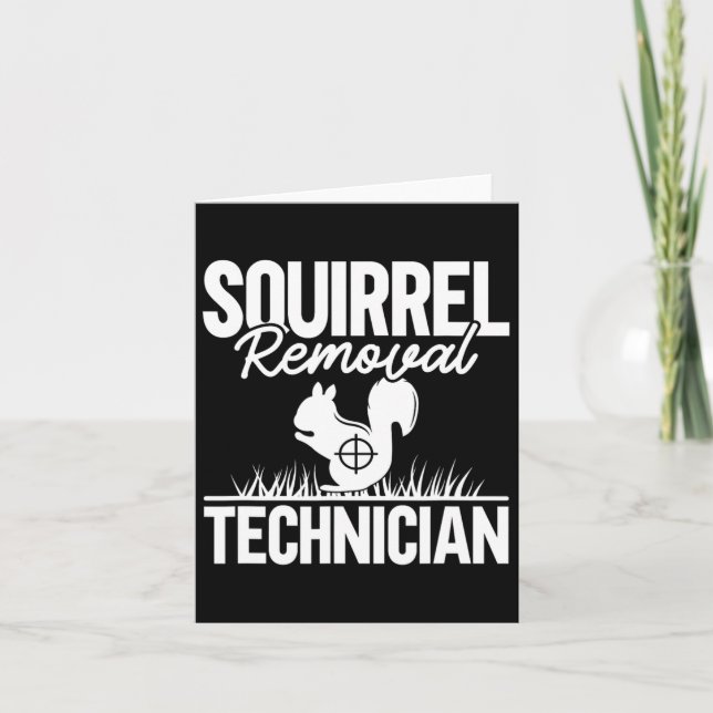 Tarjeta Caza divertida de ardilla por técnico de remoción  (Anverso)