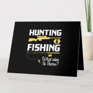 Tarjeta Caza y pesca de lo que hay más - Pescado divertido
