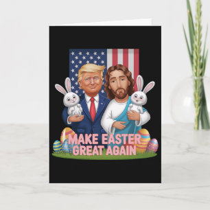 Tarjeta Cazador de huevos de conejo divertido Trump Make E