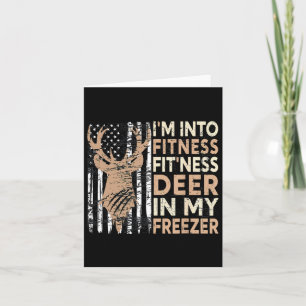 Tarjeta Cazando, estoy en aptitud, deer Freezer Funny Hu