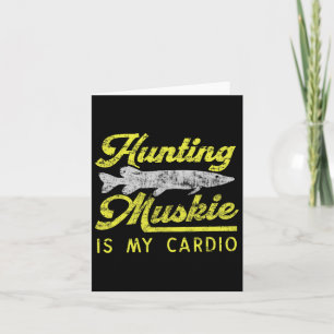 Tarjeta Cazar moskie es mi pez cardio honesto del río Musk