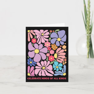 Tarjeta Celebra Mentes De Todo Tipo Flores Neurodiversit