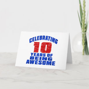 Tarjeta Celebrando 10 años de ser increíble