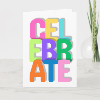 Tarjeta Celebrate Greeting Card (All Occasions)