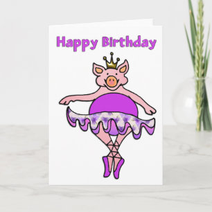 Tarjeta Cerdo bailando en Tutu Feliz Cumpleaños