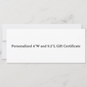 Tarjeta Certificado de regalo personalizado de 4″W y 9.2″L
