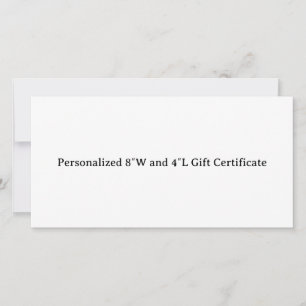 Tarjeta Certificado de regalo personalizado de 8″W y 4″L