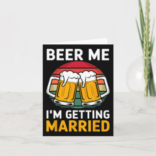 Tarjeta Cerveza, me estoy casando con Groom Groomsmen