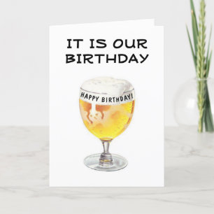 TARJETA **CERVEZA Y SILLAS** Y FELIZ "CUMPLEAÑOS MUTUOS"