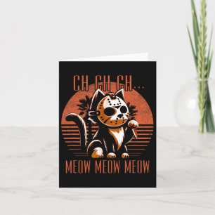 Tarjeta Ch Ch Meow Meow Meow Funny Película De Horror Anim