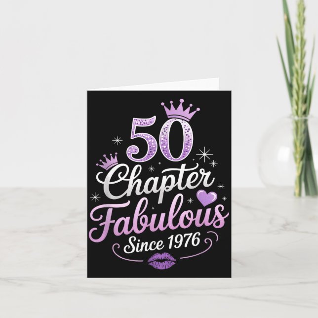Tarjeta Chapter 50 Fabulous Since 1976 50th Birthday Queen (Anverso)