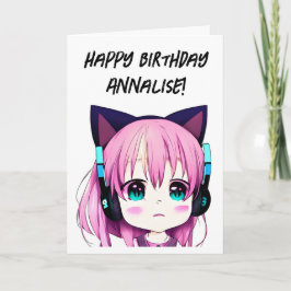 Tarjeta Chica anime con audífonos y orejas gatas Cumpleaño