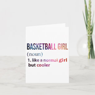 Tarjeta Chica De Baloncesto Como Un Chica Normal Pero Gala