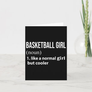 Tarjeta Chica de Baloncesto Como Una Chica Normal Pero Más