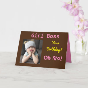 Tarjeta Chica Jefe Cumpleaños Oh No! Cheup Funny