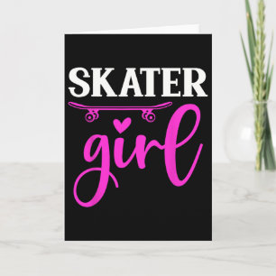 Tarjeta Chica Patinadora Divertida Amante Del Monopatin Pa