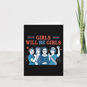 Tarjeta Chica Será Chicas Feminista 4 De Julio Fuerte Muje