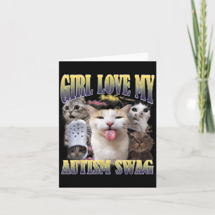 Tarjeta Chicas Aman Mi Swagger de Autismo Meme de Gato Div