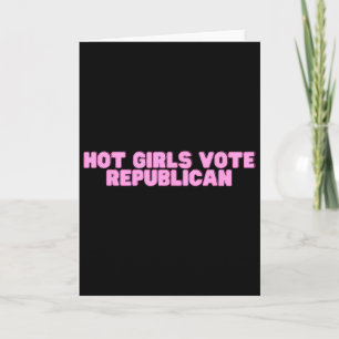 Tarjeta Chicas Calientes Votan Republicano Elección Univer