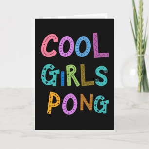 Tarjeta Chicas de Guay Pong Ping Pong Lover Niños