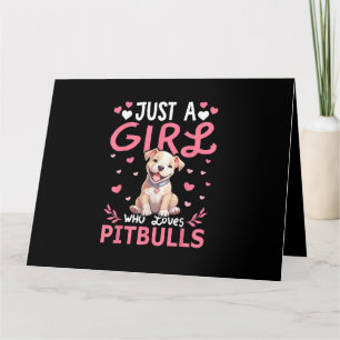Tarjeta Chicas De Perro Pitbull, Sólo Una Chica Que Ama Pi