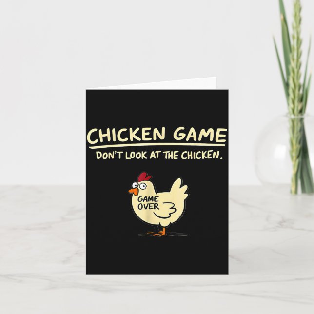 Tarjeta Chicken Game Don't Look At The Chicken Funny Chick (Anverso)