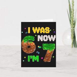 Tarjeta Chico de 7 años Xel Cumpleaños Era 6 Ahora tengo 7
