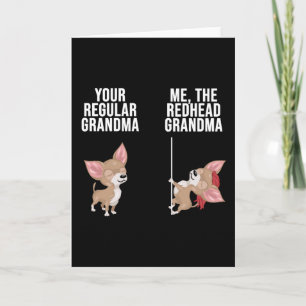Tarjeta Chihuahua Tu Abuela Regular Yo La Cabeza Roja
