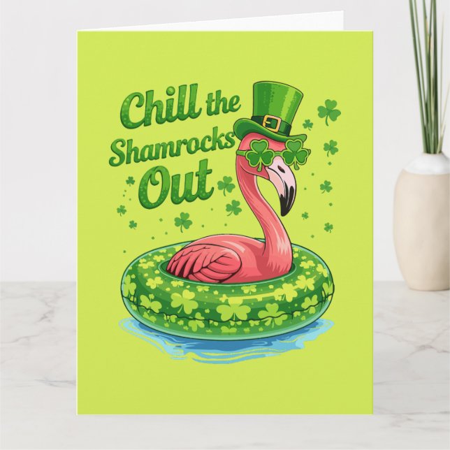 Tarjeta Chill The Shamrocks Out Funny  St Patrick’s Day (Anverso)