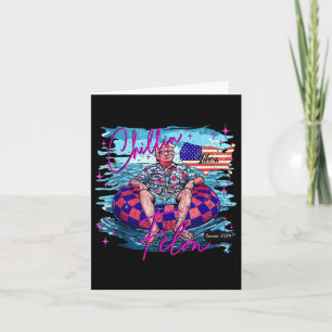 Tarjeta Chillin Como Un Verano Rosa Felon Trump
