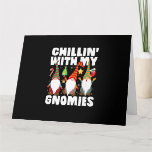 Tarjeta Chillin Con Mis Gnomies Funny Gnome Navidad Pama